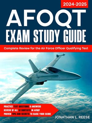 cover image of AFOQT Exam Study Guide Complete Review for the Air Force Officer Qualifying Test